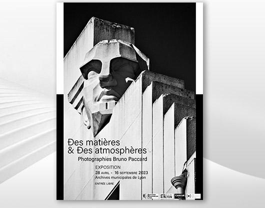 « Des matières et des atmosphères »  photographies Bruno Paccard, à Lyon