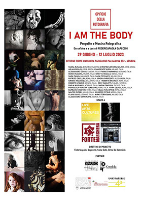I AM THE BODY – Progetto e Mostra fotografica dal 29 Giugno al 12 Luglio 2023 - Venezia