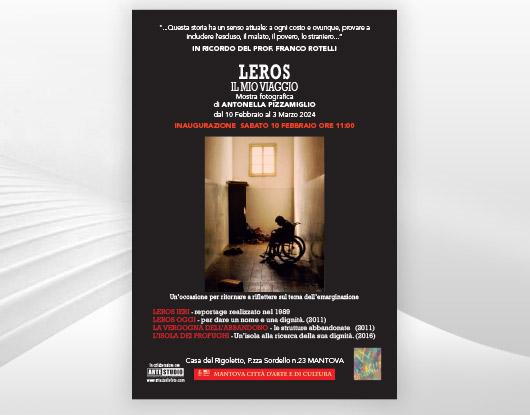 LEROS – IL MIO VIAGGIO – Mostra fotografica in ricordo del Prof. Franco Rotelli dal 10 Febbraio al 3 Marzo 2024 – Mantova (MN)