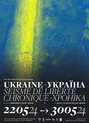 UKRAINE • УКРАЇНА SÉISME DE LIBERTÉ CHRONIQUE • XP0HIKA