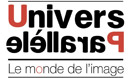 Univers Parallèle le Monde de l'image